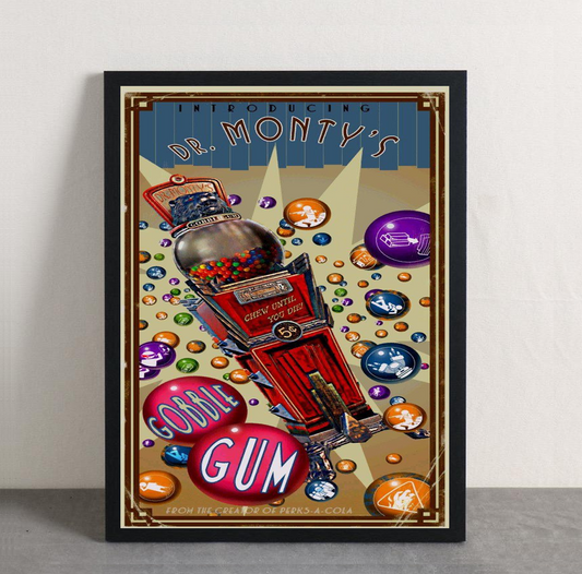Dr.Monty's Gobblegum Framed Poster